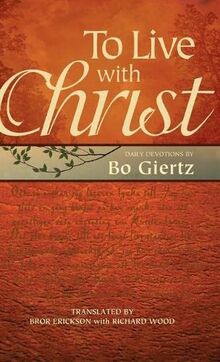 To Live with Christ: Devotions