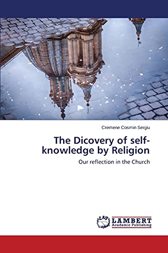 The Dicovery of self-knowledge by Religion: Our reflection in the Church