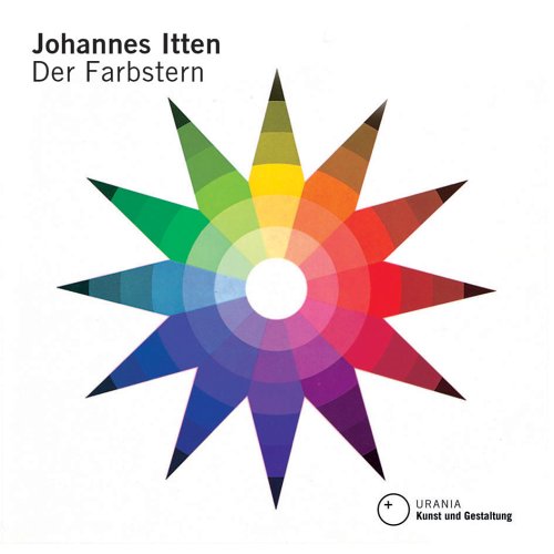 Kunst der Farbe. Studienausgabe. Subjektives Erleben und