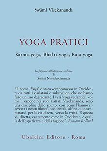 Yoga pratici (Civiltà dell'Oriente)