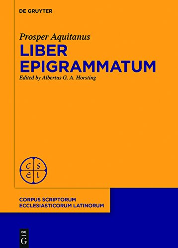 Liber epigrammatum (Corpus Scriptorum Ecclesiasticorum Latinorum, Band 100)