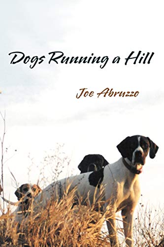 Dogs Running A Hill