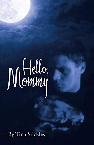 Hello, Mommy