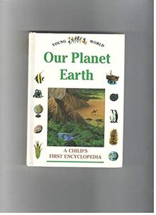 OUR PLANET EARTH (Young World, Band 5)