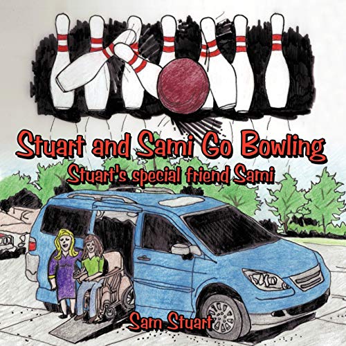 Stuart and Sami Go Bowling: Stuart's special friend Sami