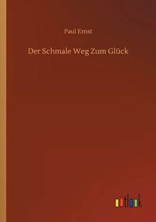 Der Schmale Weg Zum Glück