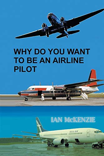 Why Do You Want to Be an Airline Pilot