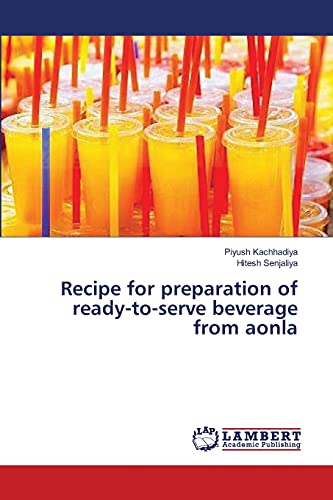 Recipe for preparation of ready-to-serve beverage from aonla