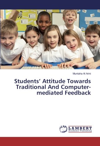 Students’ Attitude Towards Traditional And Computer-mediated Feedback