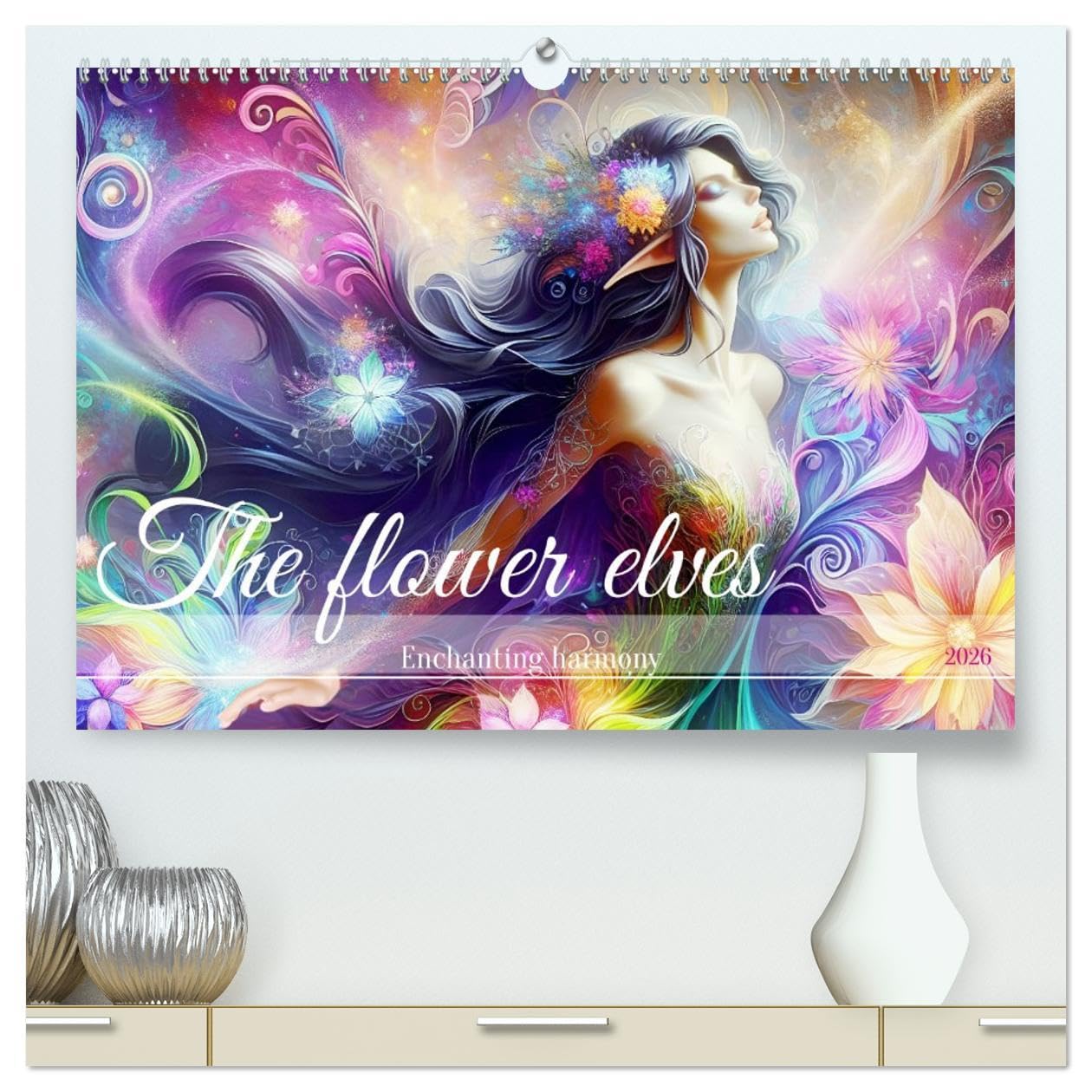 The flower elves Enchanting harmony (High Quality Premium Wall Calendar 2026 DIN A2 landscape),CALVENDO 12 Month Wall Calendar: A year with elves in a sea of flowers.
