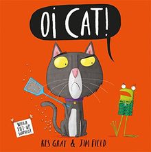 Oi Cat! (Oi Frog and Friends)