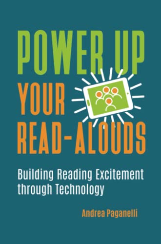 Power Up Your Read-Alouds: Building Reading Excitement through Technology