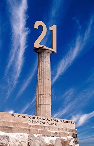 21 - Building Tomorrow As Young Adults
