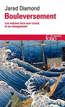 Bouleversement : les nations face aux crises et au changement
