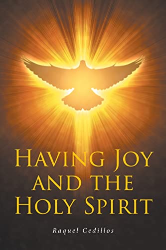 Having Joy and the Holy Spirit