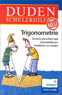 Duden Schülerhilfen, Trigonometrie, 10. Schuljahr