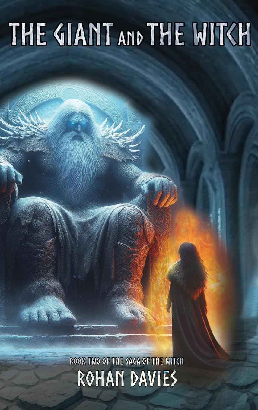 The Giant and the Witch (The Saga of the Witch, Band 2)