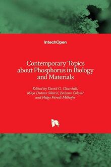 Contemporary Topics about Phosphorus in Biology and Materials