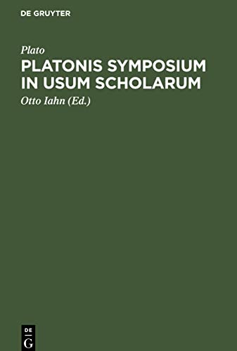 Platonis symposium in usum scholarum