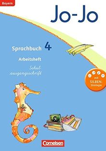 Jo-Jo Sprachbuch - Grundschule Bayern: 4. Jahrgangsstufe - Arbeitsheft in Schulausgangsschrift