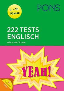 Marketing Titel PONS 222 Tests Englisch wie in der Schule: 5.-10. Klasse