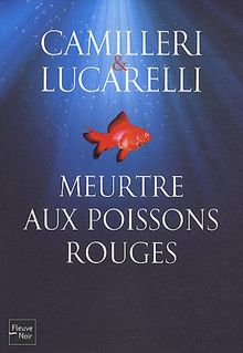 Meurtre aux poissons rouges