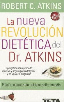 NUEVA REVOLUCION DIETETICA, LA (BEST SELLER ZETA BOLSILLO, Band 0)