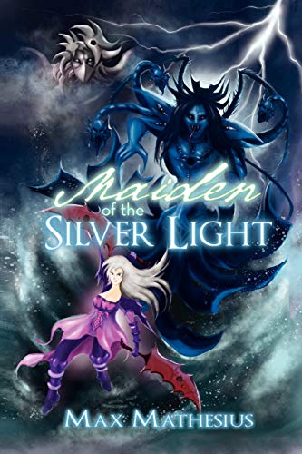 Maiden of the Silver Light: Season 3