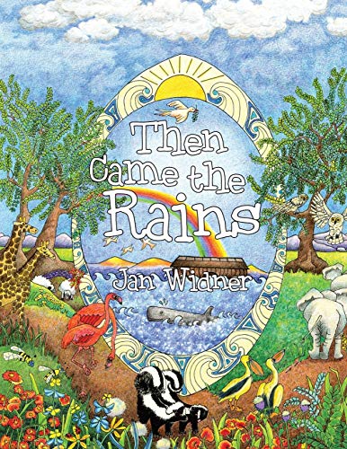 Then Came the Rains