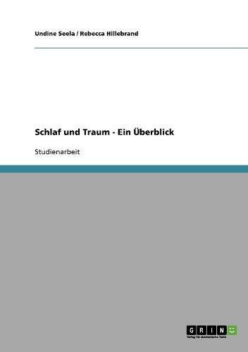 Schlaf und Traum - Ein Überblick