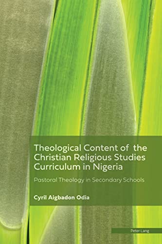 Theological Content of the Christian Religious Studies Curriculum in Nigeria: Pastoral Theology in Secondary Schools