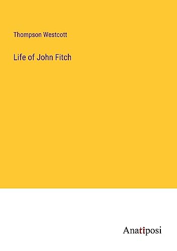 Life of John Fitch
