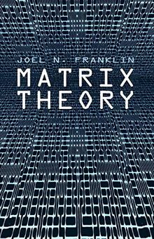 Matrix Theory (Dover Books on Mathematics)