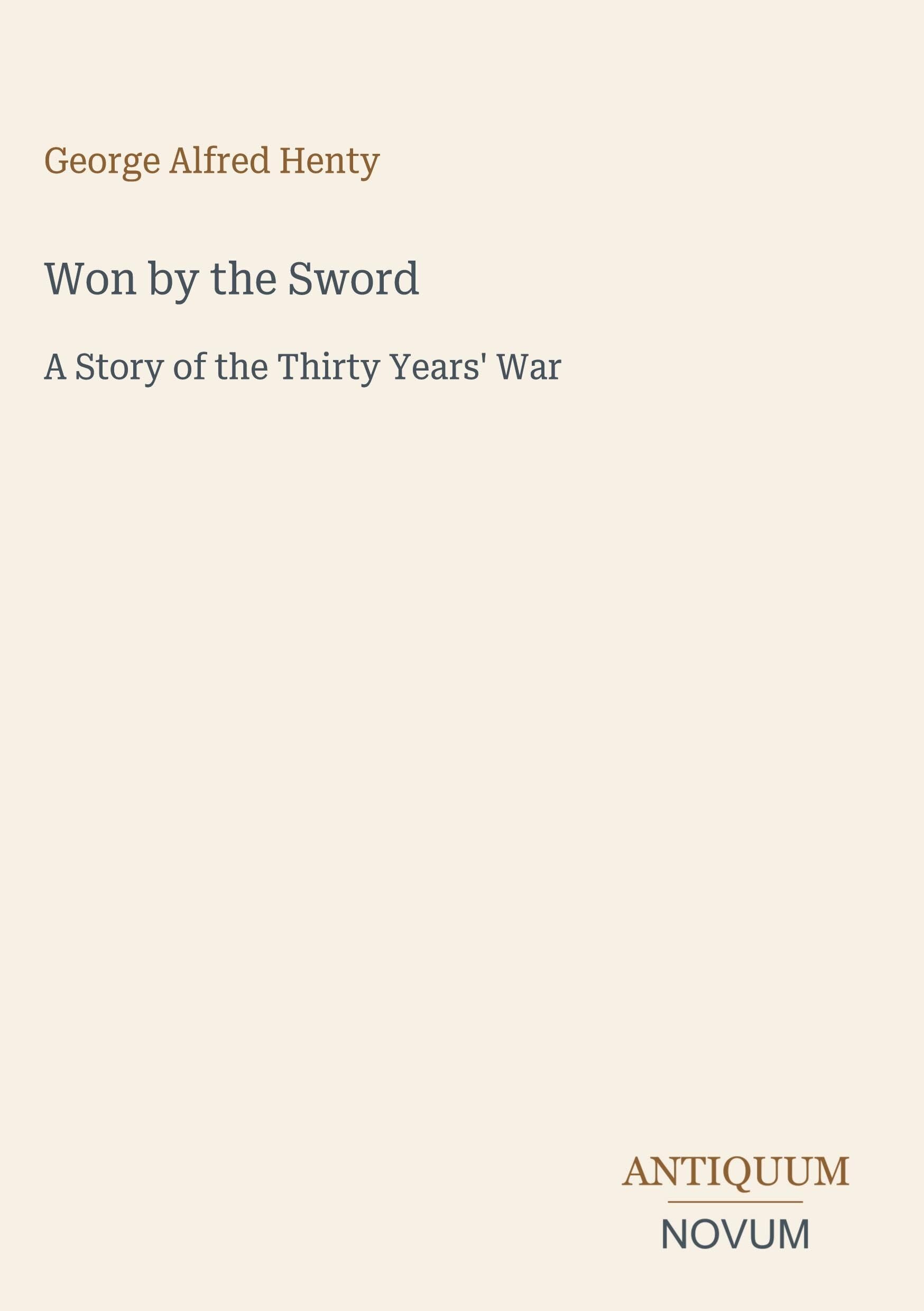 Won by the Sword