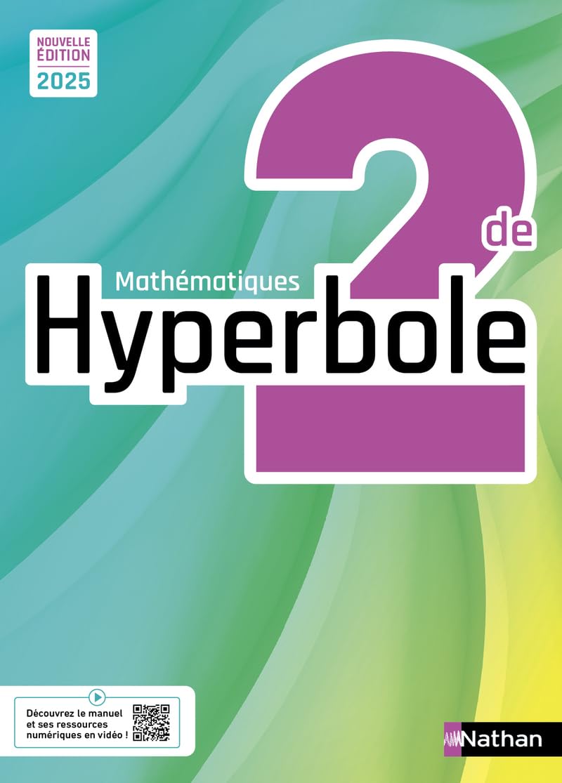 Nathan Clair Hyperbole Mathématiques 2De - Manuel Élève - 2025 - Image 3
