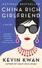 China Rich Girlfriend (Crazy Rich Asians Trilogy)