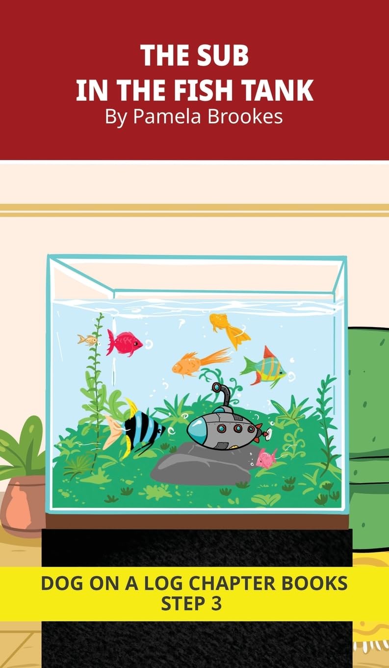The Sub in the Fish Tank Chapter Book: Decodable Chapter Book Series for Students Learning to Read. For Beginning Readers and Students with Dyslexia. (Step 3--ng, -nk)