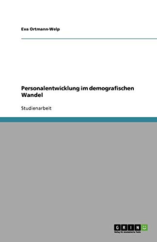 Personalentwicklung im demografischen Wandel