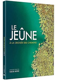 Le jeûne, à la croisée des chemins [FR Import]
