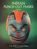Indian Punch-Out Masks: Six Masks: Six Punch-out Designs