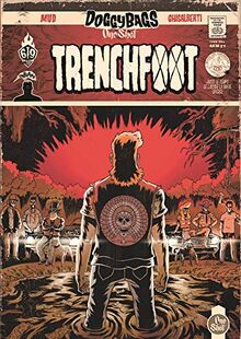 Doggy bags one shot : Trenchfoot
