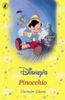 Pinocchio: Classic Re-telling (Disney Classic Re-telling S.)