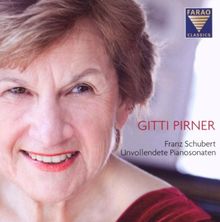 Franz Schubert: Unvollendete Pianosonaten von Gitti Pirner | CD | Zustand sehr gut