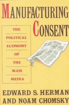 Manufacturing Consent