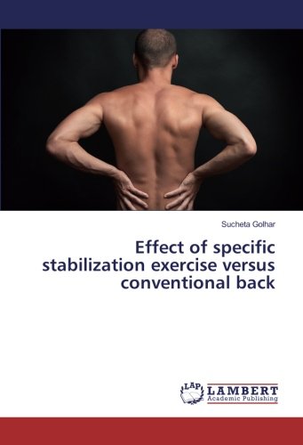 Effect of specific stabilization exercise versus conventional back