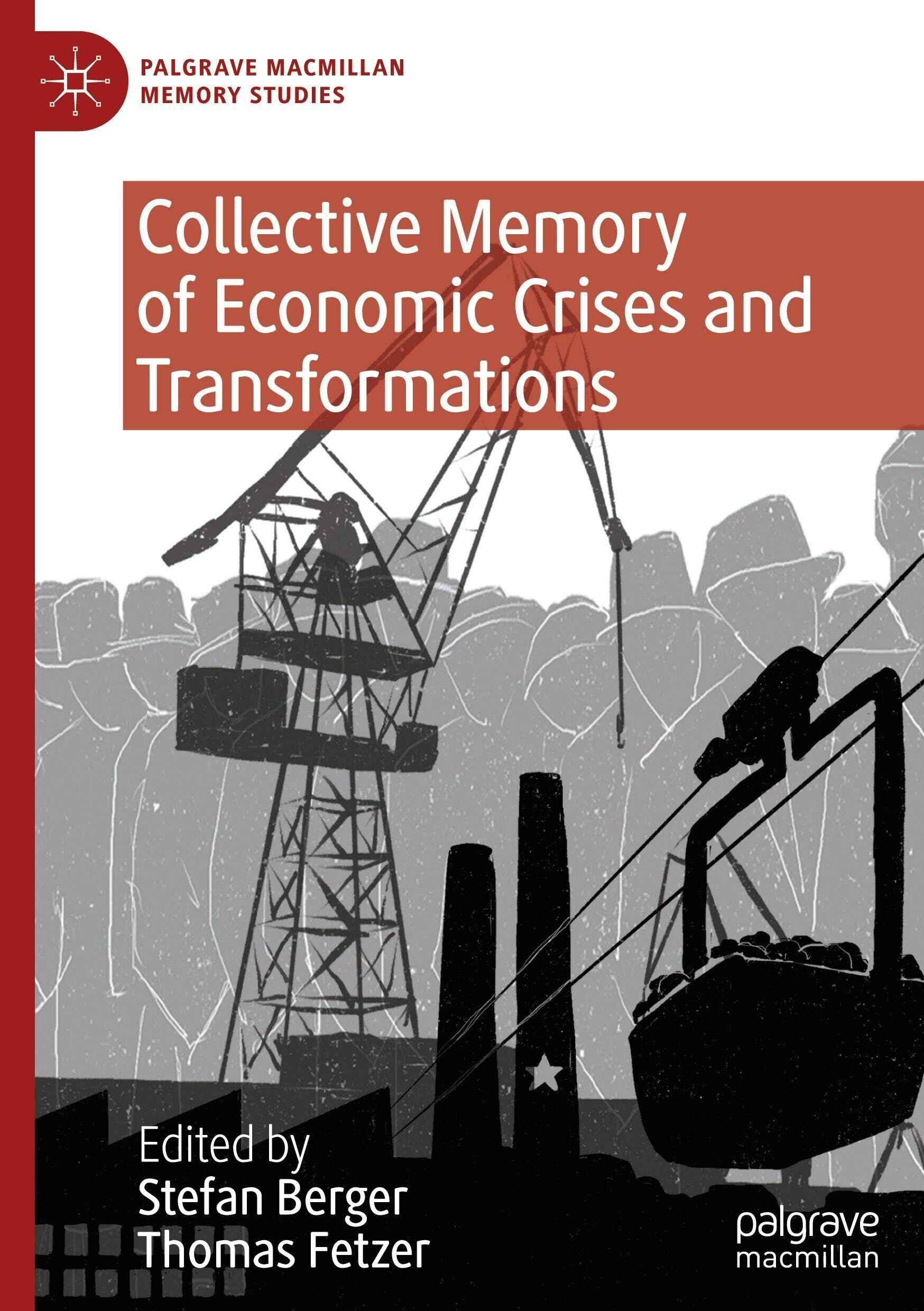 Collective Memory of Economic Crises and Transformations