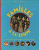 Familles à la loupe : une histoire des parents et des enfants