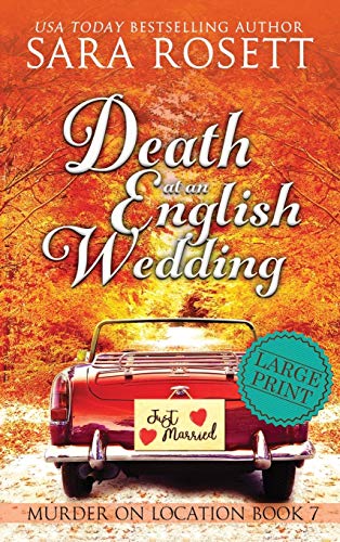 Death at an English Wedding (Murder on Location, Band 7)