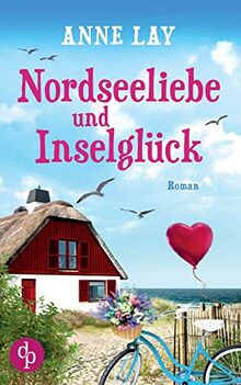 Nordseeliebe und Inselglück