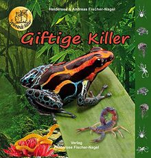 Giftige Killer (Spannende Natur)